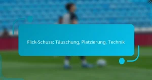 Flick-Schuss: Täuschung, Platzierung, Technik